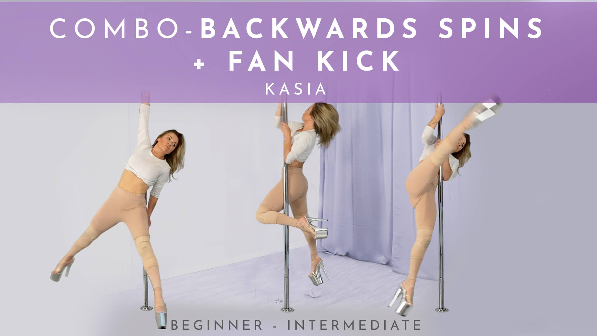 Backwards Spins & Fan kick