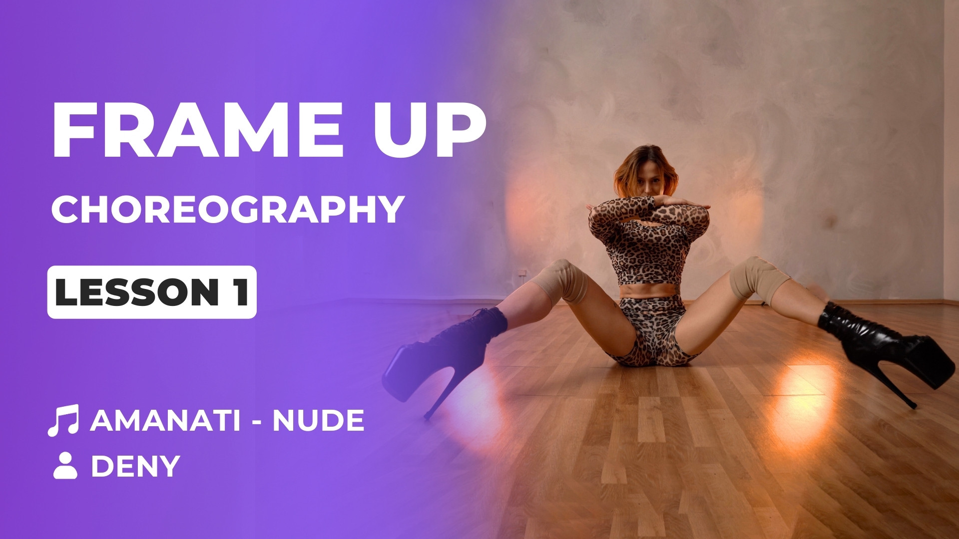 Stunning Frame up Choreo – Lesson 1